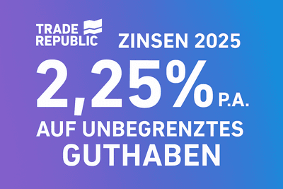 Trade Republic Zinsen 2025: Lohnt sich das Girokonto mit 2,25% Zinsen?